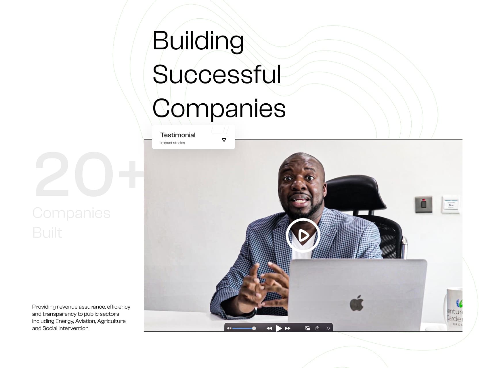 Building successful companies, anchored to the 20+ count with an embedded testimonial